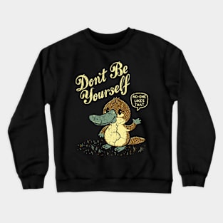 The Best Advice duck Crewneck Sweatshirt